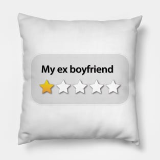 My ex boyfriend Pillow