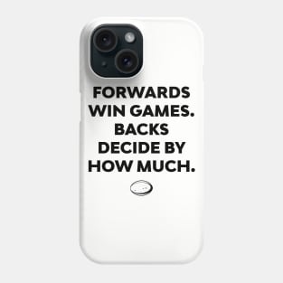 Rugby Forwards Win Games Rugby Coach Phone Case