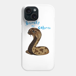 Barely a cobra Phone Case