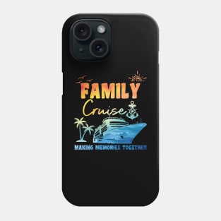 Family Cruise Phone Case