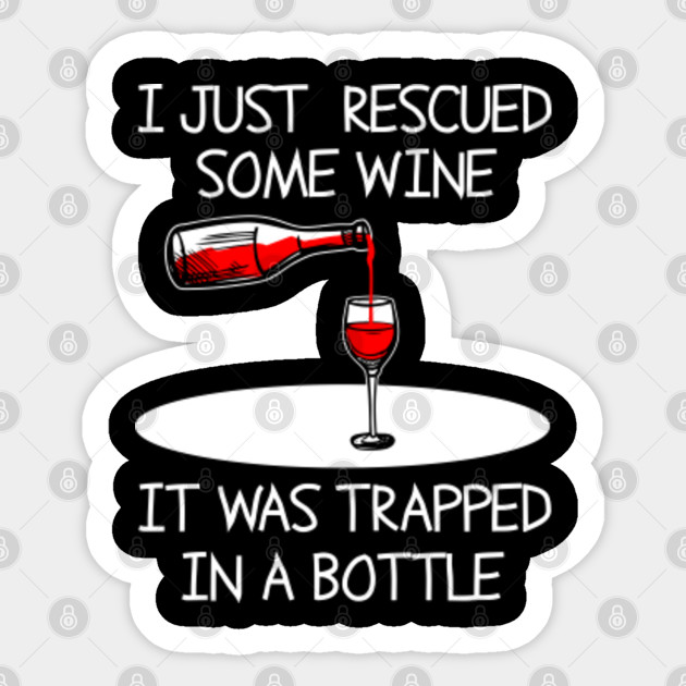 Wine Bottle Alcohol Woman Wife Funny Gifts Wine Sticker Teepublic