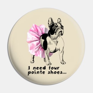 French bulldog-ballerina Pin