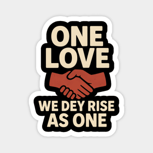 One Love Unity Magnet