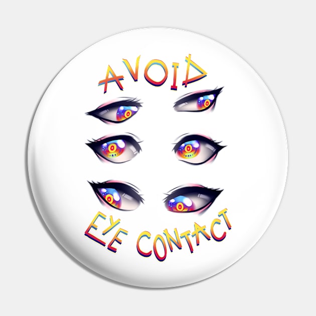 AVOID EYE CONTACT Pin by bekkie