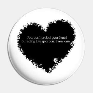 Protect your heart Pin