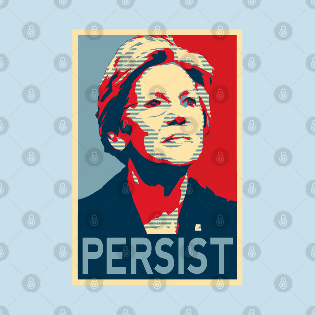 Disover Elizabeth Warren Persist| Nevertheless, She Persisted t-shirt - Elizabeth Warren - T-Shirt