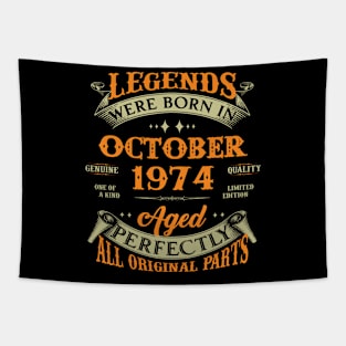 Legends Were Born In October 1974 50 Years Old 50th Birthday Gift Tapestry