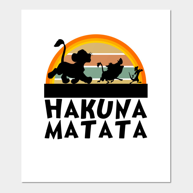 Hakuna Matata Vintage Sunset Lion King Hakuna Matata Lion King