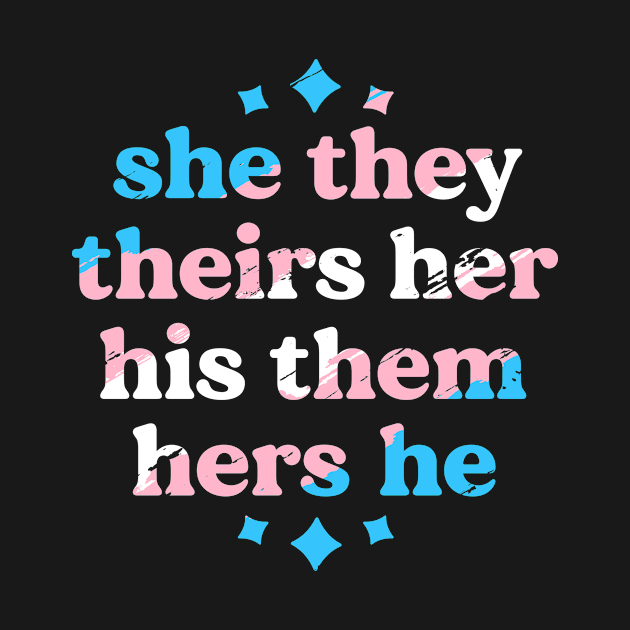 Pronouns Matter They Them Trans Pride Transgender LGBT by 14thFloorApparel