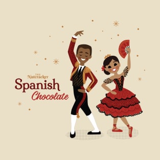 The Nutcracker's Spanish Chocolate Dancers T-Shirt