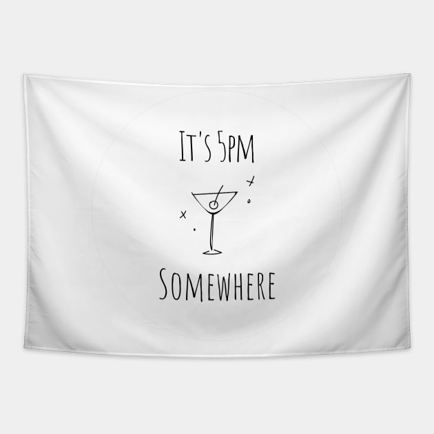 It is 5pm somewhere - Drinking Buddies (White) Tapestry by applebubble