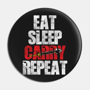 Eat Sleep Carry Repeat Pin