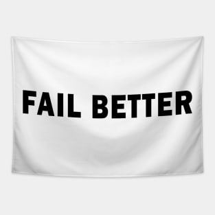 Fail better Tapestry