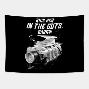 The Last of the V8s Kick Her in the Guts Barry Tapestry