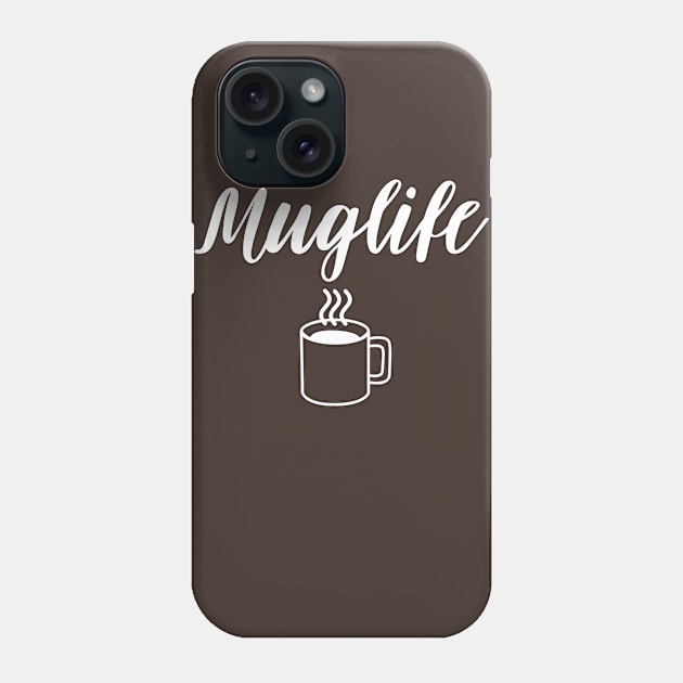 MUGLIFE Phone Case by YourLuckyTee