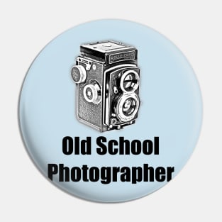 Old School Photographer - Black Font Pin