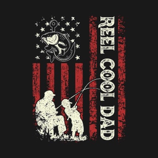 Reel Cool Dad US Flag Fishing Dad Men Gifts Fathers Day T-Shirt