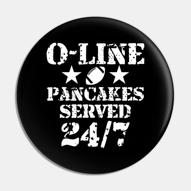 O-Line Pancakes Served 24/7 American Football Pin by sewandtell