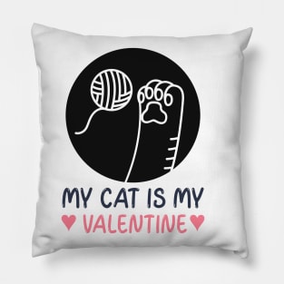 My Cat is my Valentine Pillow