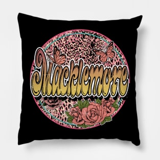 Graphic Macklemore Proud Name Flower Birthday 70s 80s 90s Vintage Styles Pillow