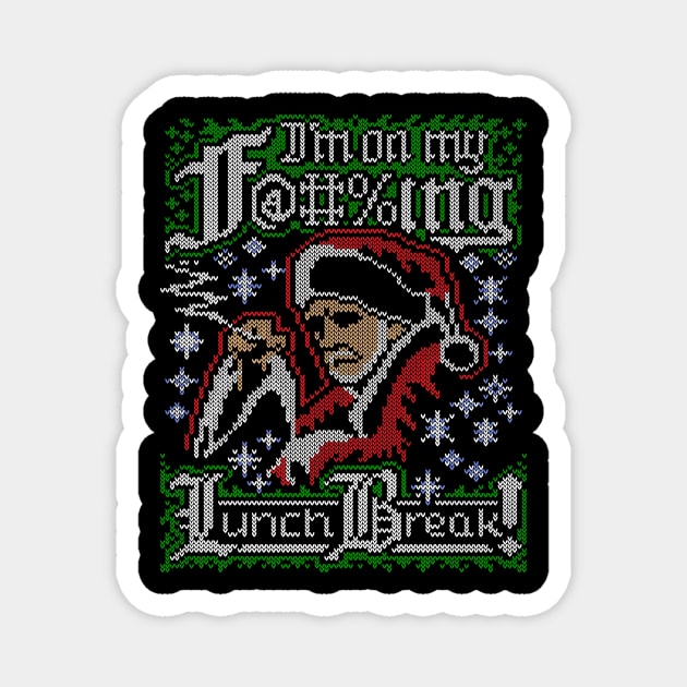 I'm On My F@#%ing Lunch Break! Magnet by Punksthetic