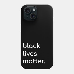 Black Lives Matter Phone Case