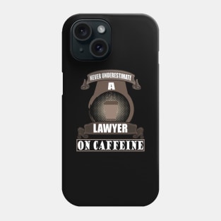 Lawyer Court Defender Coffee Caffeine Spell Phone Case