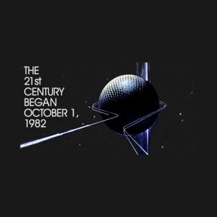 21st Century Began in 1982 T-Shirt