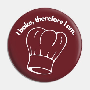 i bake, therefore i am - for all of the compulsive bakers out there! Pin