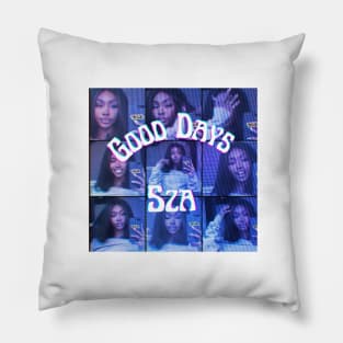 Good Days On My Mind :) Pillow