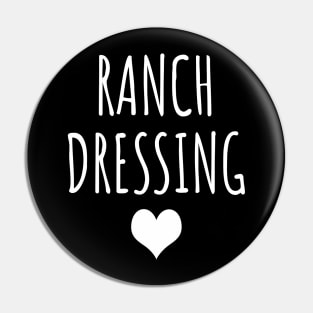 Ranch dressing Pin