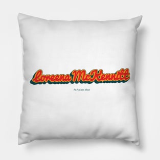 Loreena McKennitt Pillow