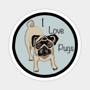 I Love Pugs Magnet