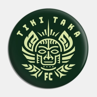 Tiki Taka FC Pin