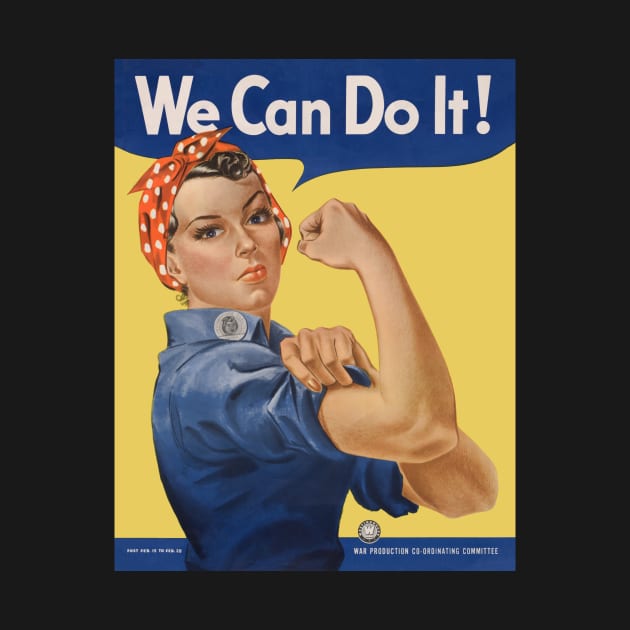 Rosie the Riveter, We Can Do It! World War II Poster Art by MasterpieceCafe