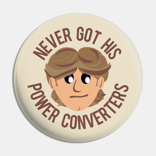 Luke's Power Converters Pin by PopCultureShirts