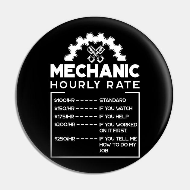 'Mechanic Hourly Rate' Cool Car Racing Gift Pin by ourwackyhome