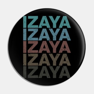 Vintage Proud Name Izaya Personalized Birthday Retro Pin