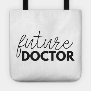 Thin Future Doctor Tote