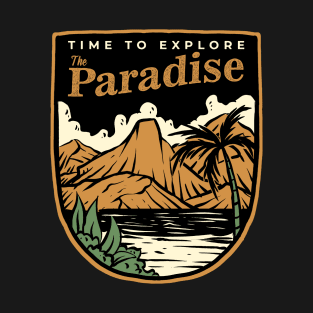 The Paradise - Time To Explore T-Shirt