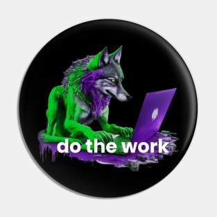 Do the work Pin