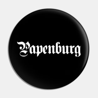 Papenburg written with gothic font Pin
