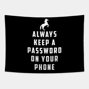 Always keep a password on your phone: Horse Video Orange Shirt Tapestry