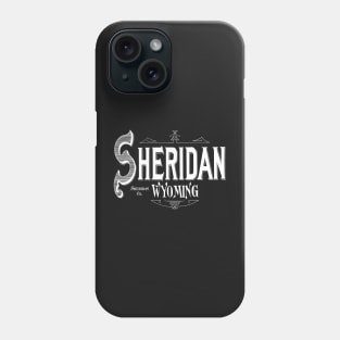 Vintage Sheridan, WY Phone Case