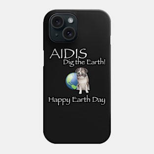 Aidi Happy Earth Day T-Shirt Phone Case