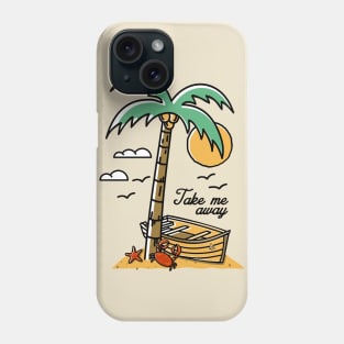 Take me away Phone Case