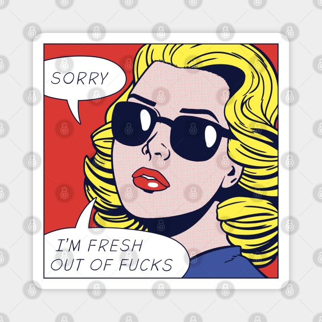 Fresh Out of Popart Magnet by corbinhunsaker