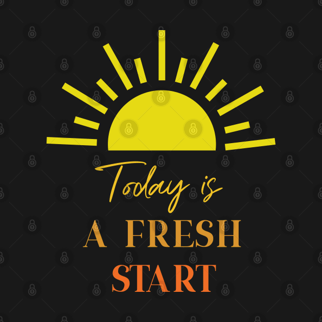 Today is A Fresh Start by MidnightSky07