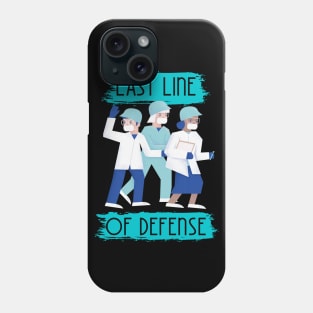 Last Line of Defense Phone Case