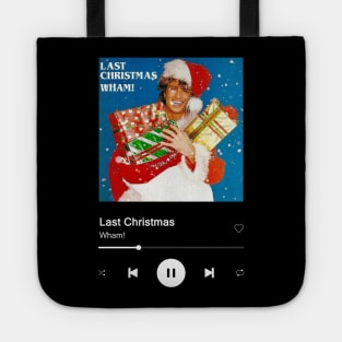 Wham! - Last Christmas Tote